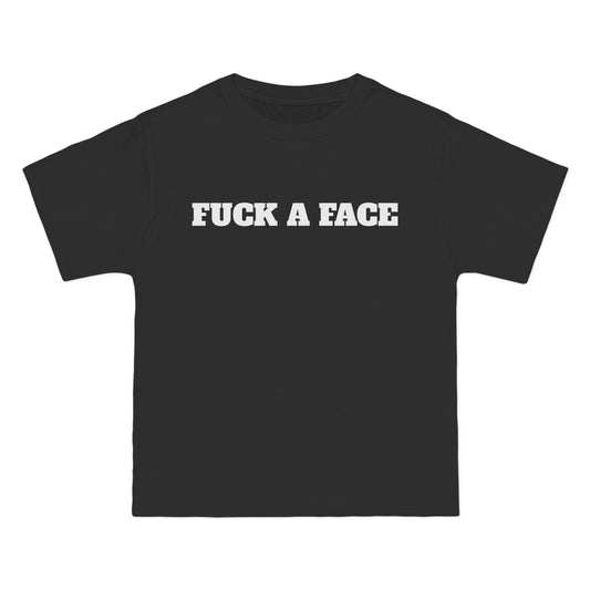 FUCK A FACE